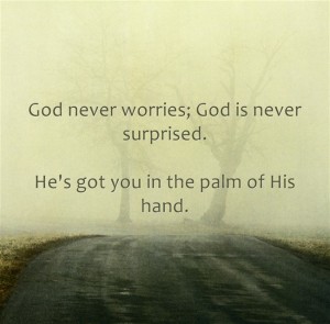 God never worries